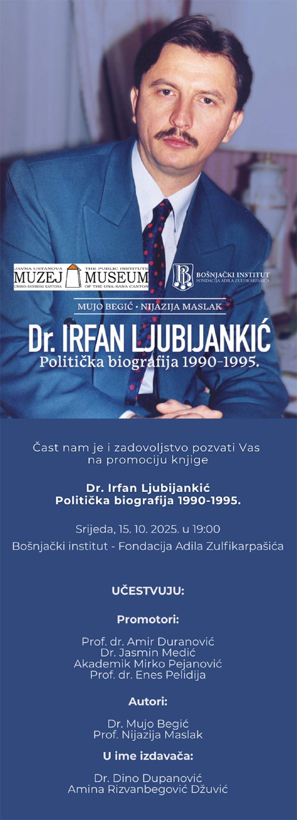 Irfan Ljubijankić.jpg - Promocija knjige “Dr. Irfan Ljubijankić: Politička biografija 1990–1995”